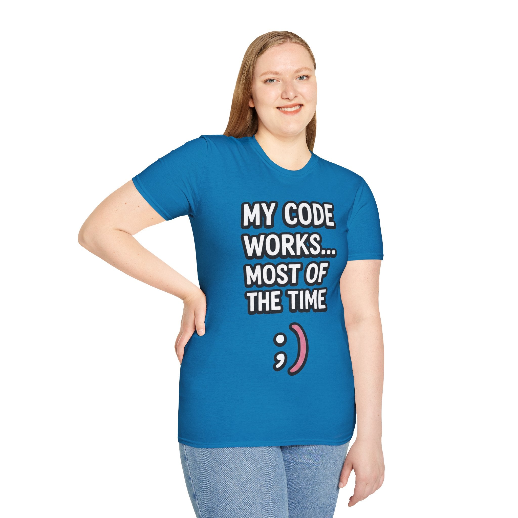 My Code Works... Most Of The Time Unisex Softstyle T-Shirt