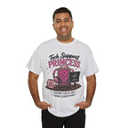 Tech Support Princess Keeping Calm and Fixing Everything Heavy Cotton T‑Shirt