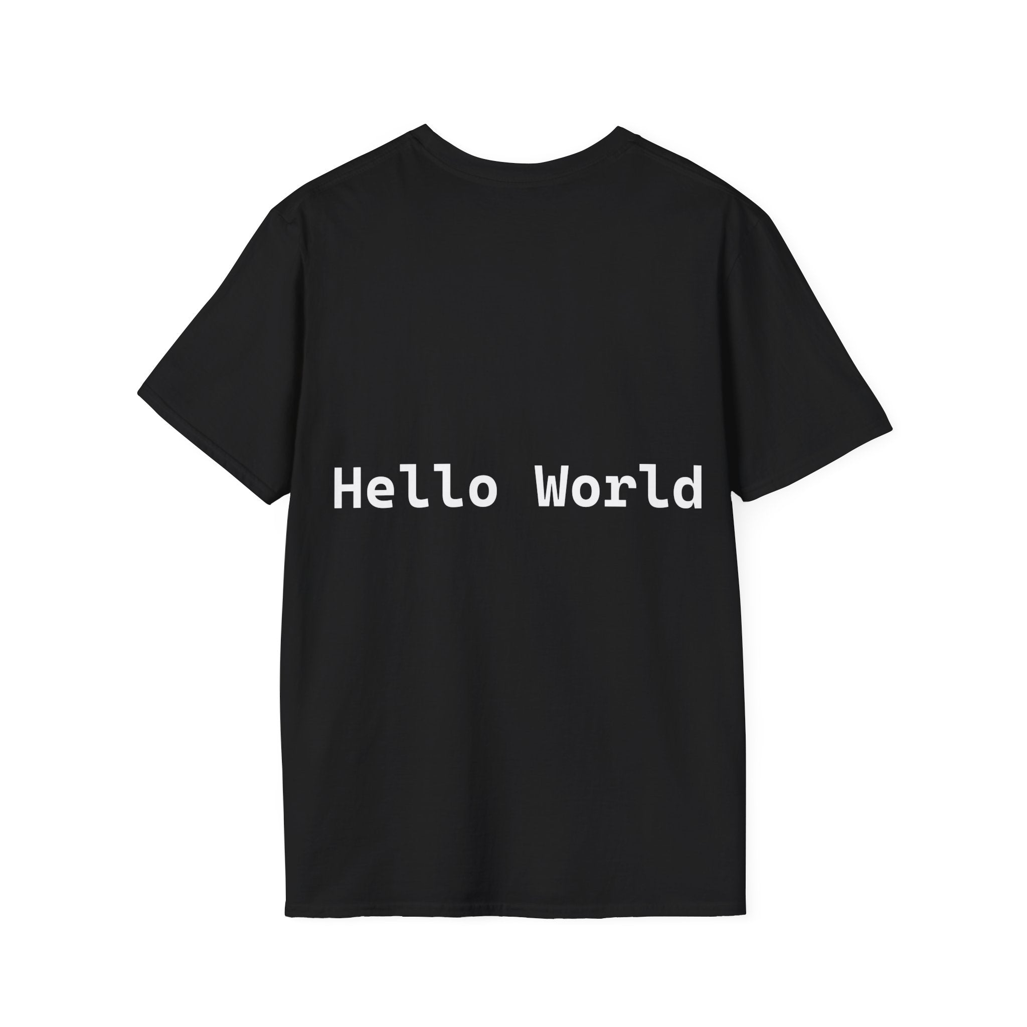 Front: print("Hello World") Back: Hello World Programmer Unisex Softstyle T-Shirt