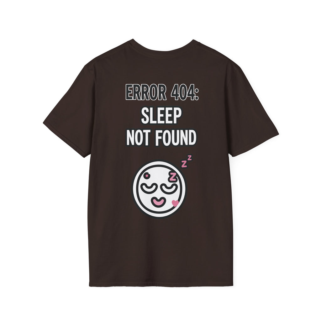 Error 404: Sleep Not Found Unisex Softstyle T-Shirt