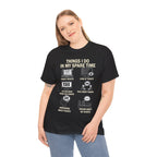 Things I Do In My Spare Time Ticket Obsessed Unisex Heavy Cotton T-Shirt