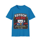 EdTech Hero Saving Classrooms One Forgotten Password at a Time Unisex Softstyle T-Shirt